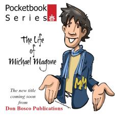 Michael Magone is next Pocketbook from Don Bosco Publications