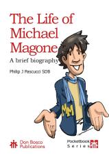 New Pocketbook: Life of Michael Magone now launched!