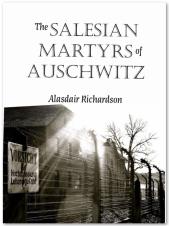New book on the Salesians of Auschwitz in final stages of preparation